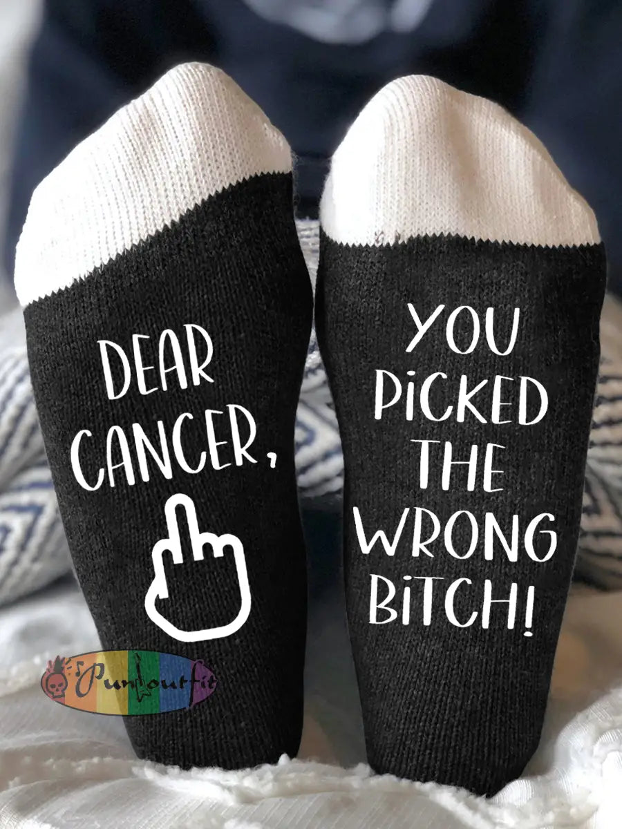 Hey cancer you picked the wrong bitch unisex socks Black / One