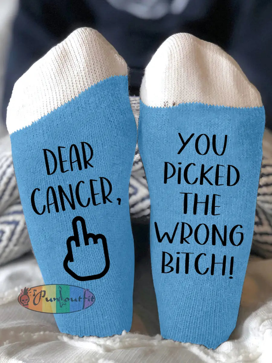 Hey cancer you picked the wrong bitch unisex socks Blue / One