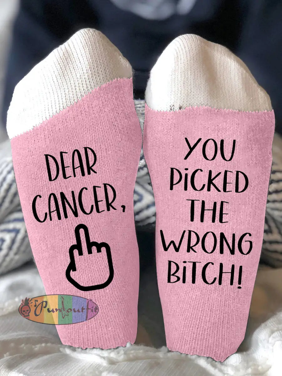 Hey cancer you picked the wrong bitch unisex socks Pink / One