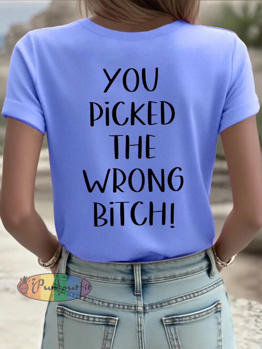 Women’s Dear cancer you picked the wrong bitch T shirts