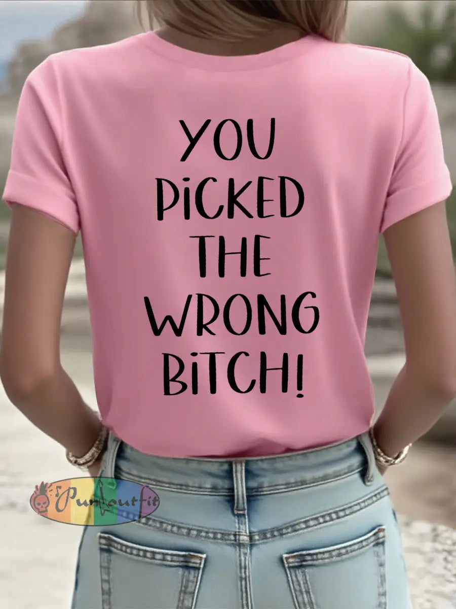 Women’s Dear cancer you picked the wrong bitch T shirts
