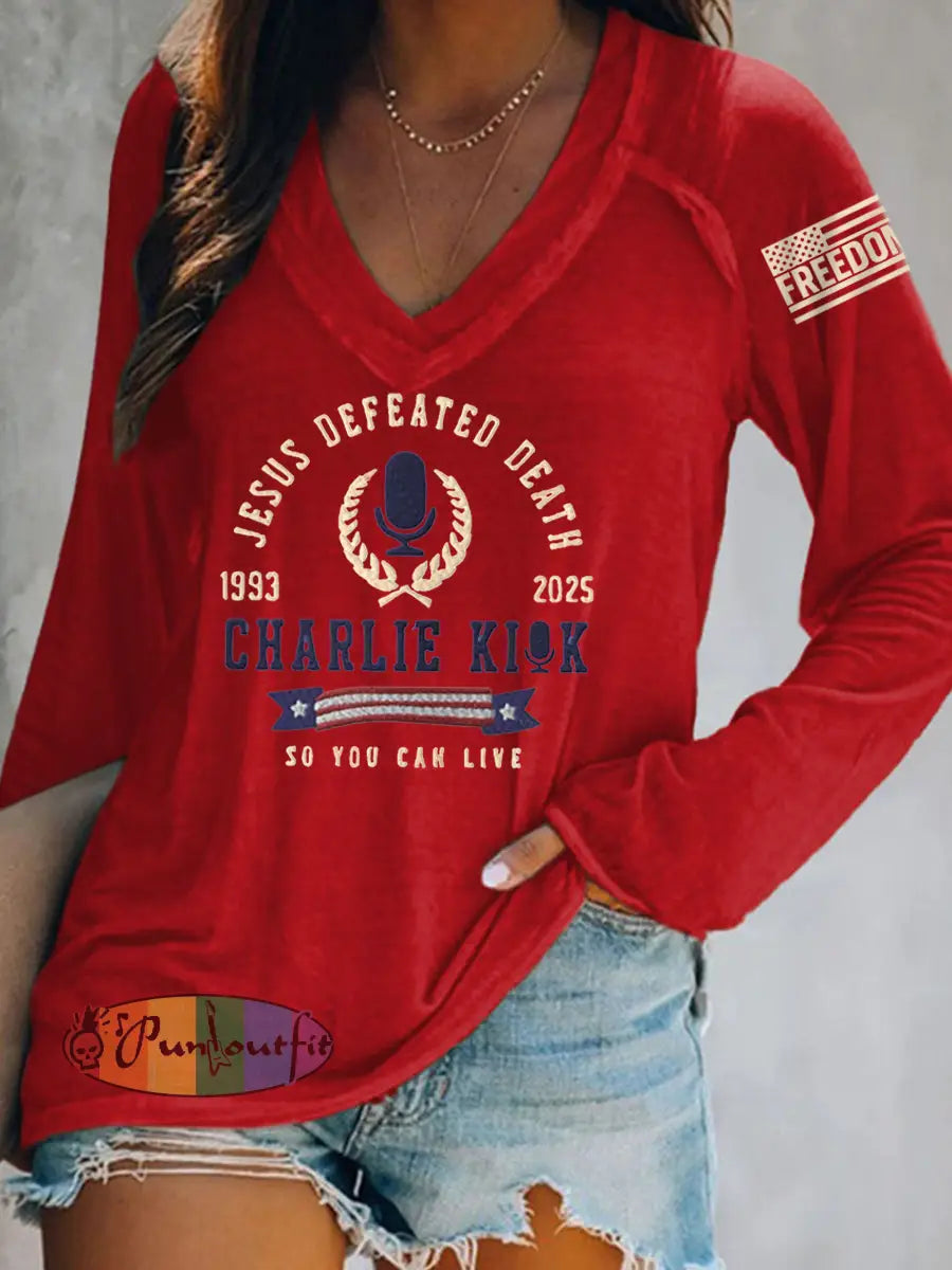 Women’s Jesus Defeated Death So You Can Live R.I.P Charlie Kirk Long-Sleeve T-Shirt Red / S