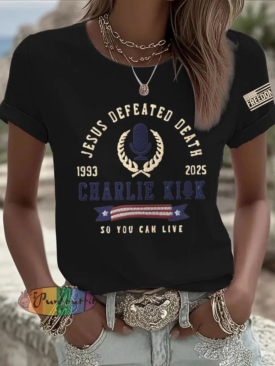 Women’s Jesus Defeated Death So You Can Live R.I.P Charlie Kirk Tee Black / S