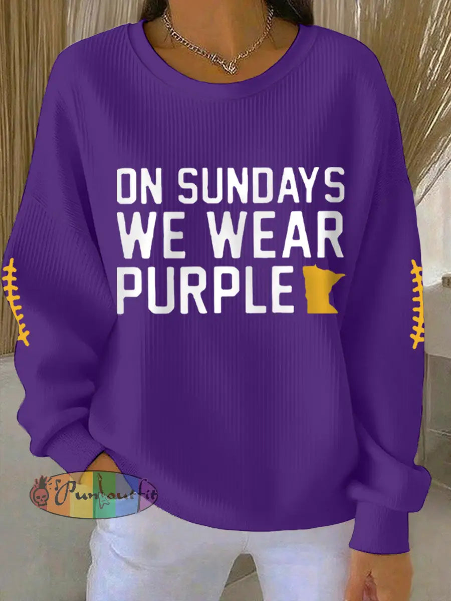 Women’s On Sundays We Wear Purple Football Fans Lovers Gameday Casual Sweatshirt Purple / S