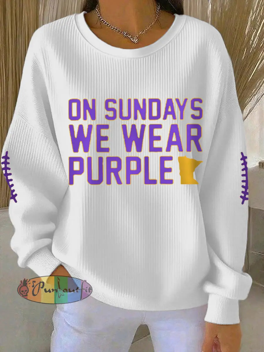 Women’s On Sundays We Wear Purple Football Fans Lovers Gameday Casual Sweatshirt White / S