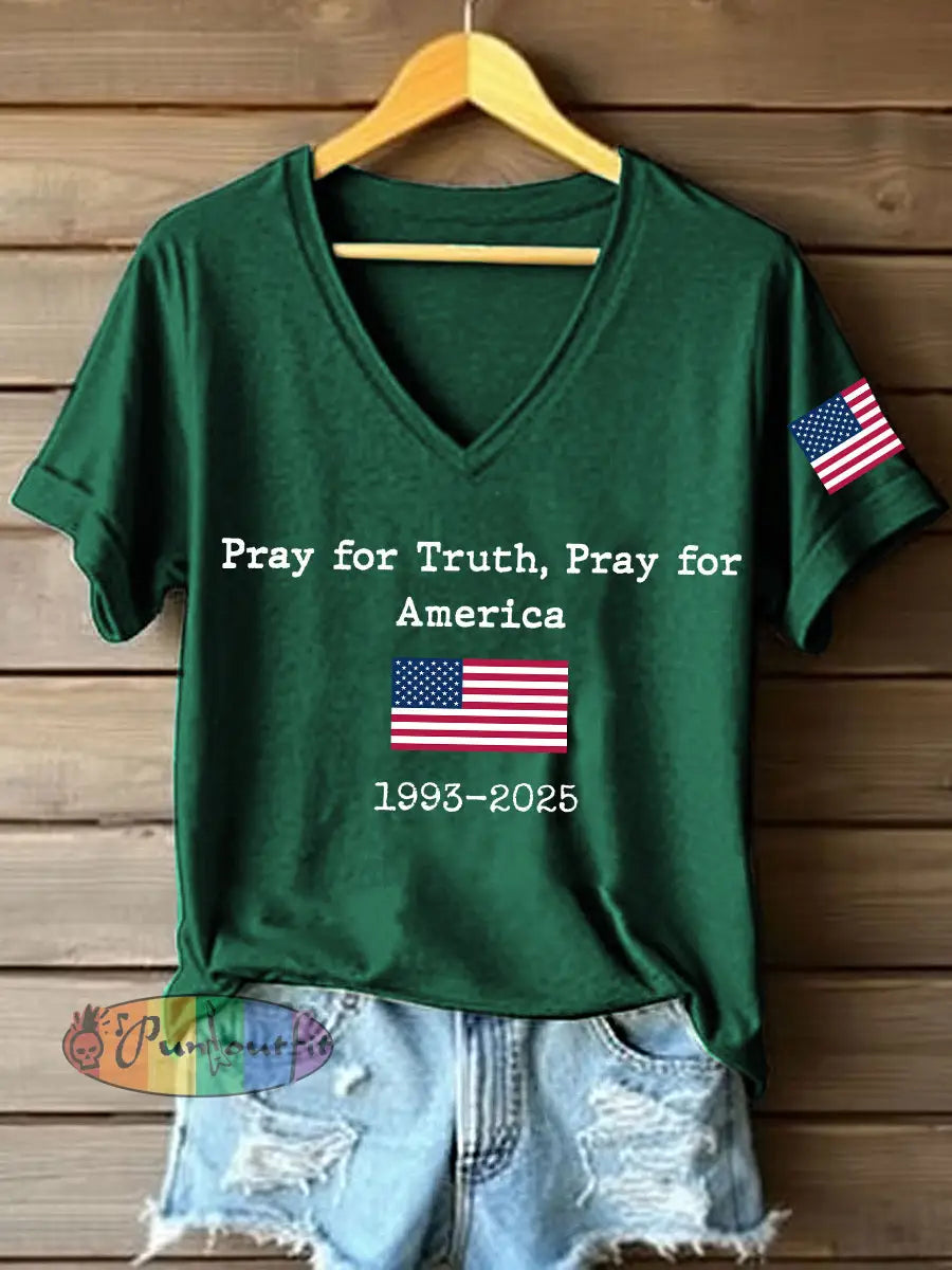 Women’s Pray For Truth Pray For America Print V-Neck T-Shirt Dark Green / S