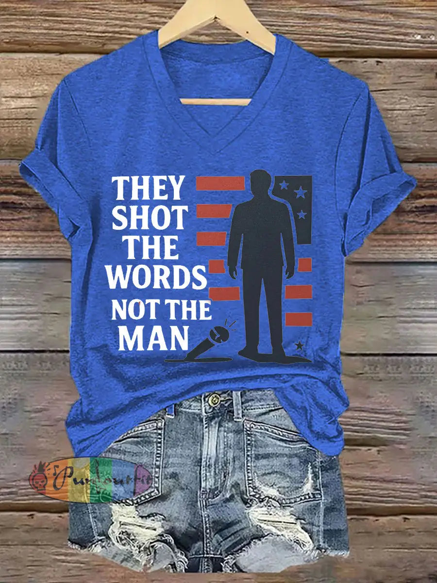 Women’s They Shot The Words Not The Man R.I.P Charlie Kirk Tee Blue / S