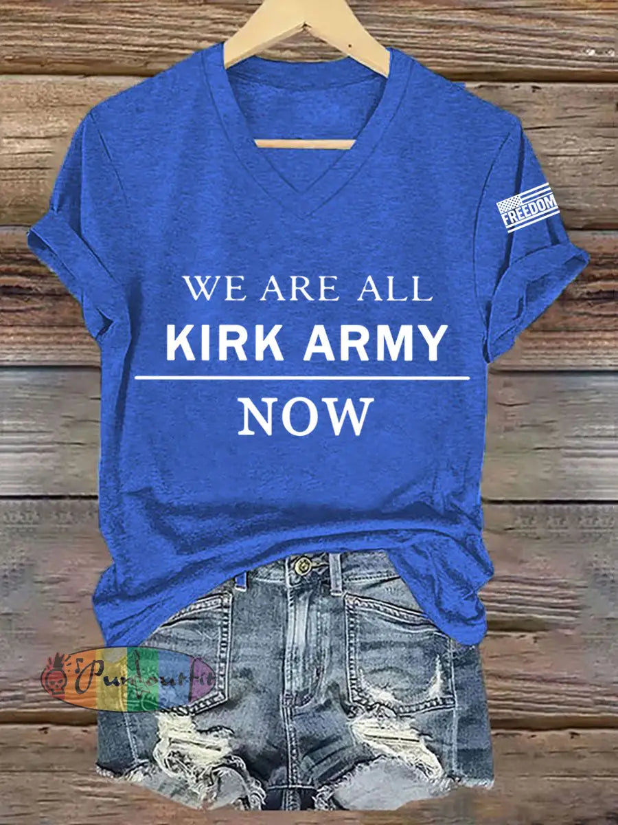 Women’s We Are All Charlie Kirk Army Now! R.I.P Charlie Kirk Tee Blue / S