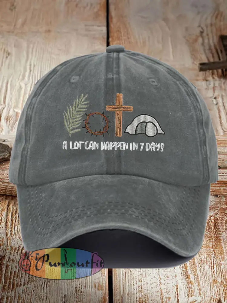 Unisex Easter Faith A Lot Can Happen In 7 Days Printed Hat