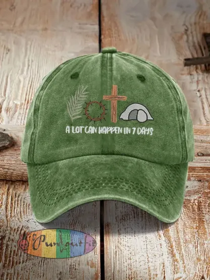 Unisex Easter Faith A Lot Can Happen In 7 Days Printed Hat
