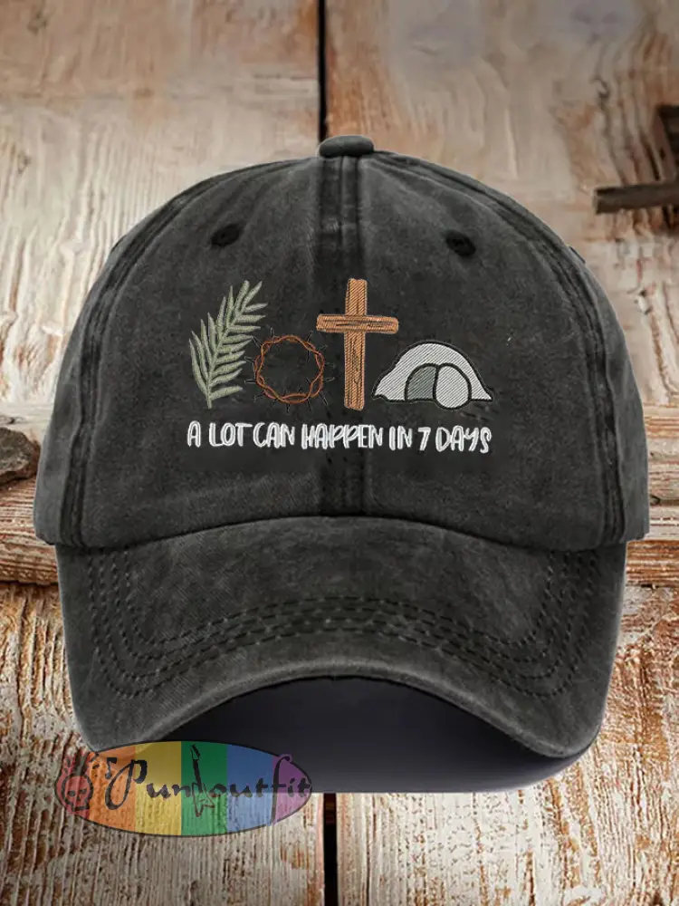 Unisex Easter Faith A Lot Can Happen In 7 Days Printed Hat