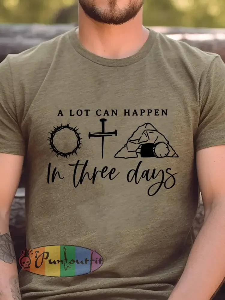 Men’s ’A lot can happen in three days’ Easter Print T-shirt