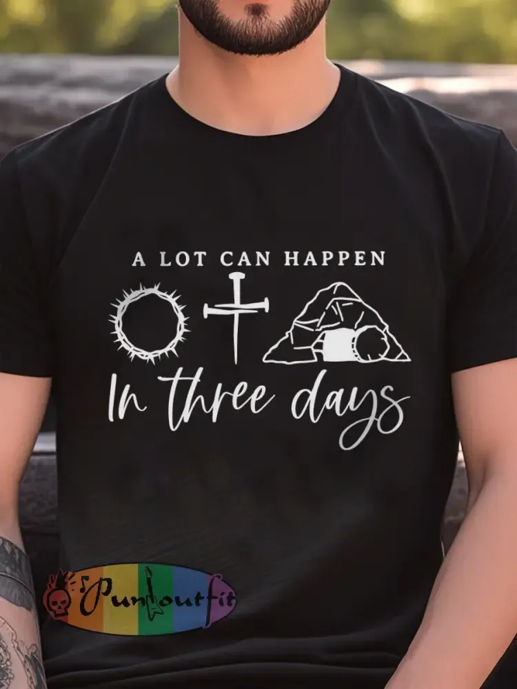 Men’s ’A lot can happen in three days’ Easter Print T-shirt