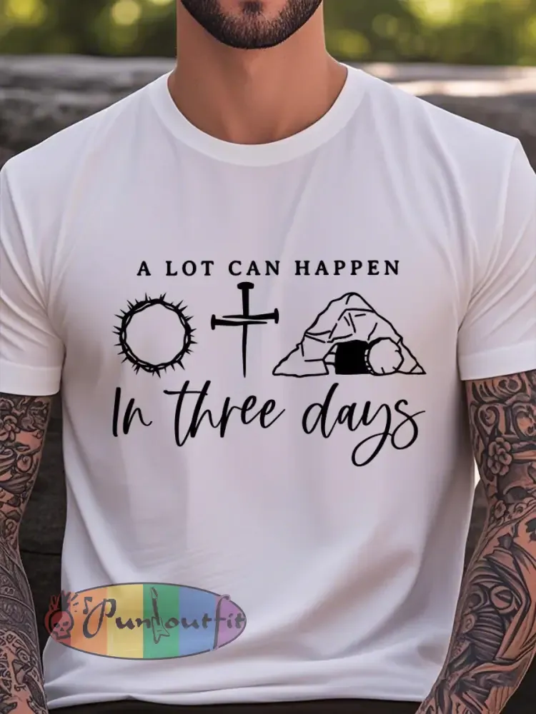 Men’s ’A lot can happen in three days’ Easter Print T-shirt