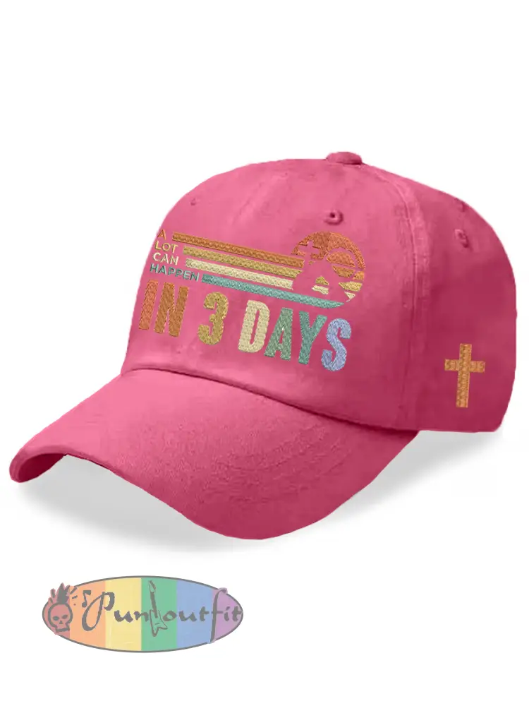 Unisex Christian Easter A Lot Can Happen In 3 Days Hat