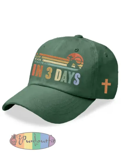 Unisex Christian Easter A Lot Can Happen In 3 Days Hat