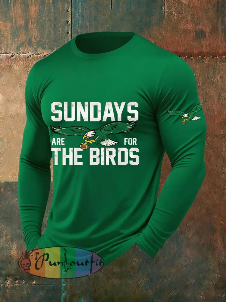 Men’s Sundays Are For The Birds Football Fans Lovers Gameday Casual Long Sleeve T-Shirt