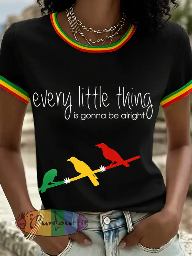 Women’s Every Little Thing Is Gonna Be Alright Print T-Shirt