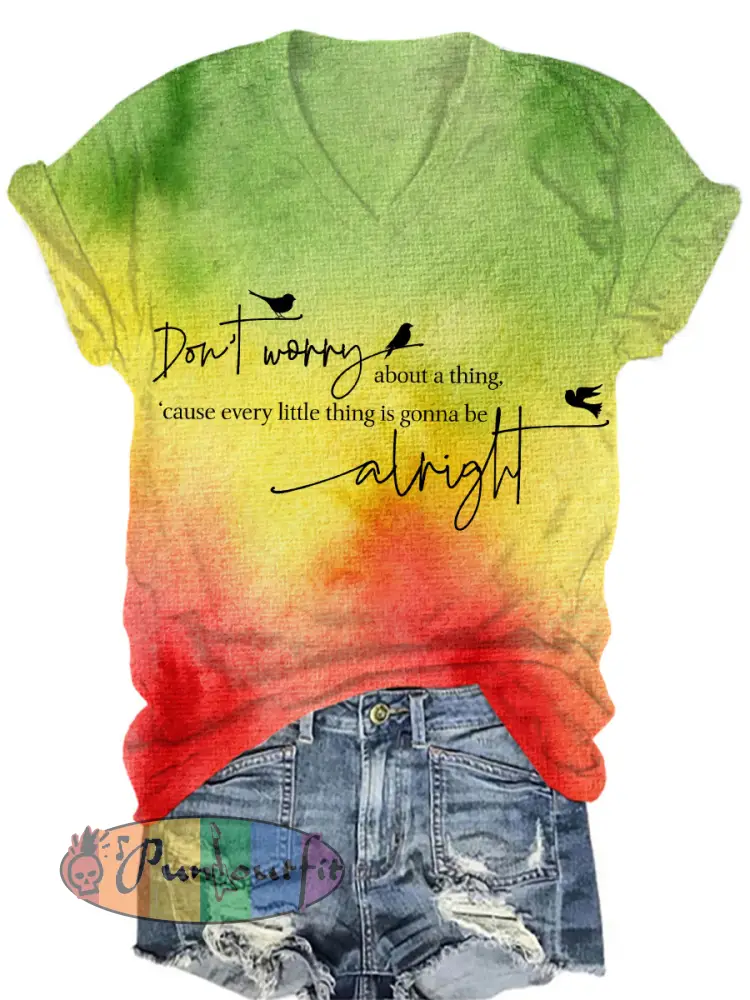 Women’s ’Every Little Thing Is Gonna Be Alright’ T-Shirt