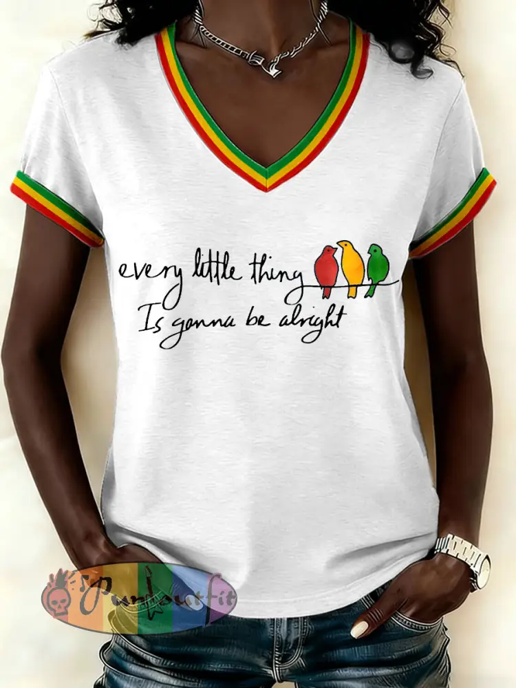 Women’s ’Every Little Thing Is Gonna Be Alright’ T-Shirt