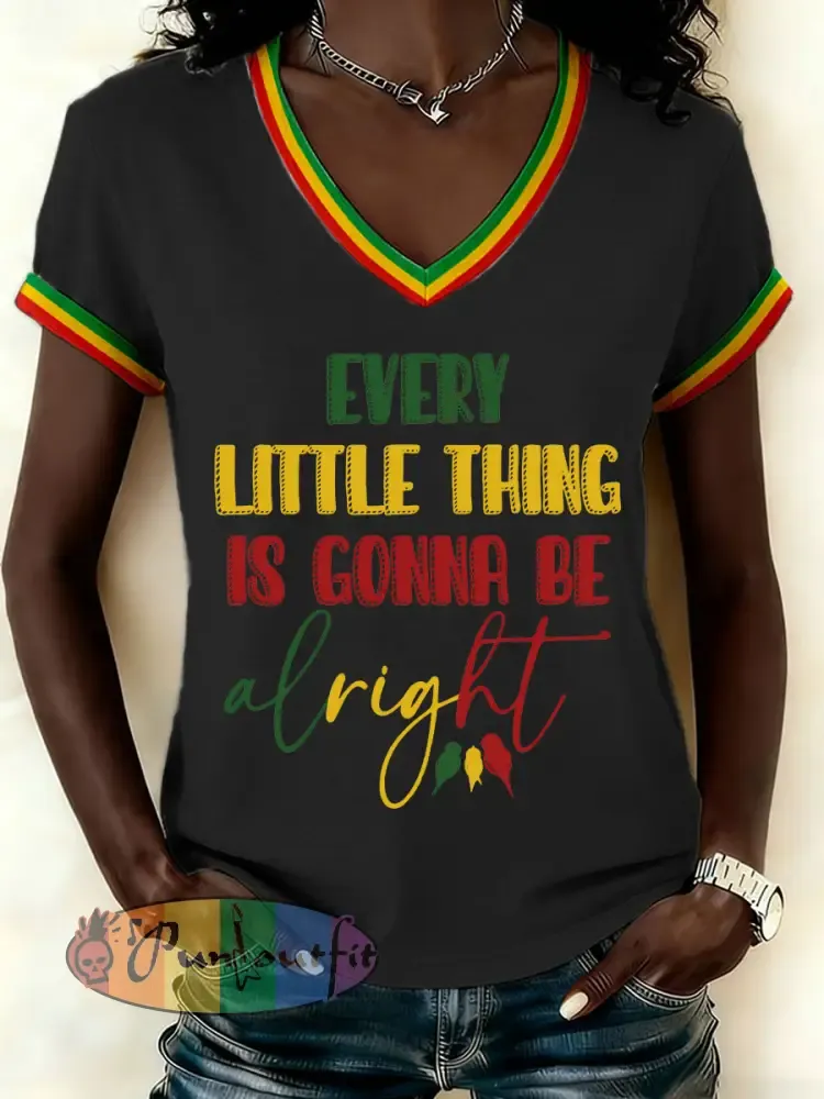 Women’s ’Every Little Thing Is Gonna Be Alright’ T-Shirt