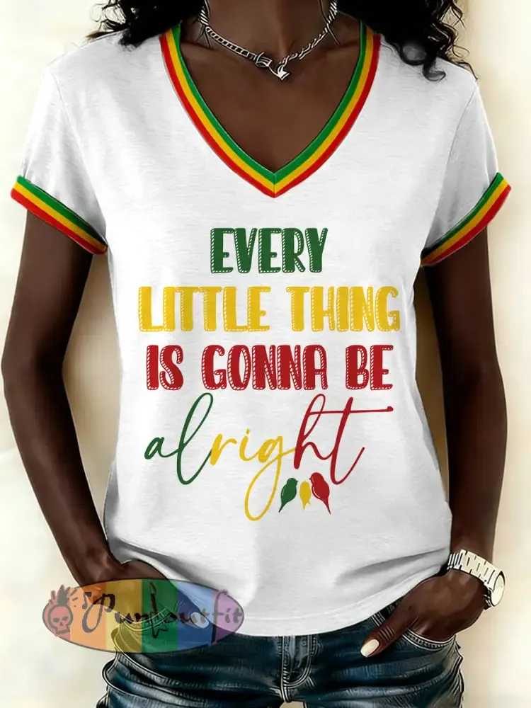 Women’s ’Every Little Thing Is Gonna Be Alright’ T-Shirt