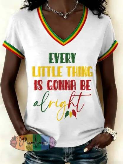 Women’s ’Every Little Thing Is Gonna Be Alright’ T-Shirt