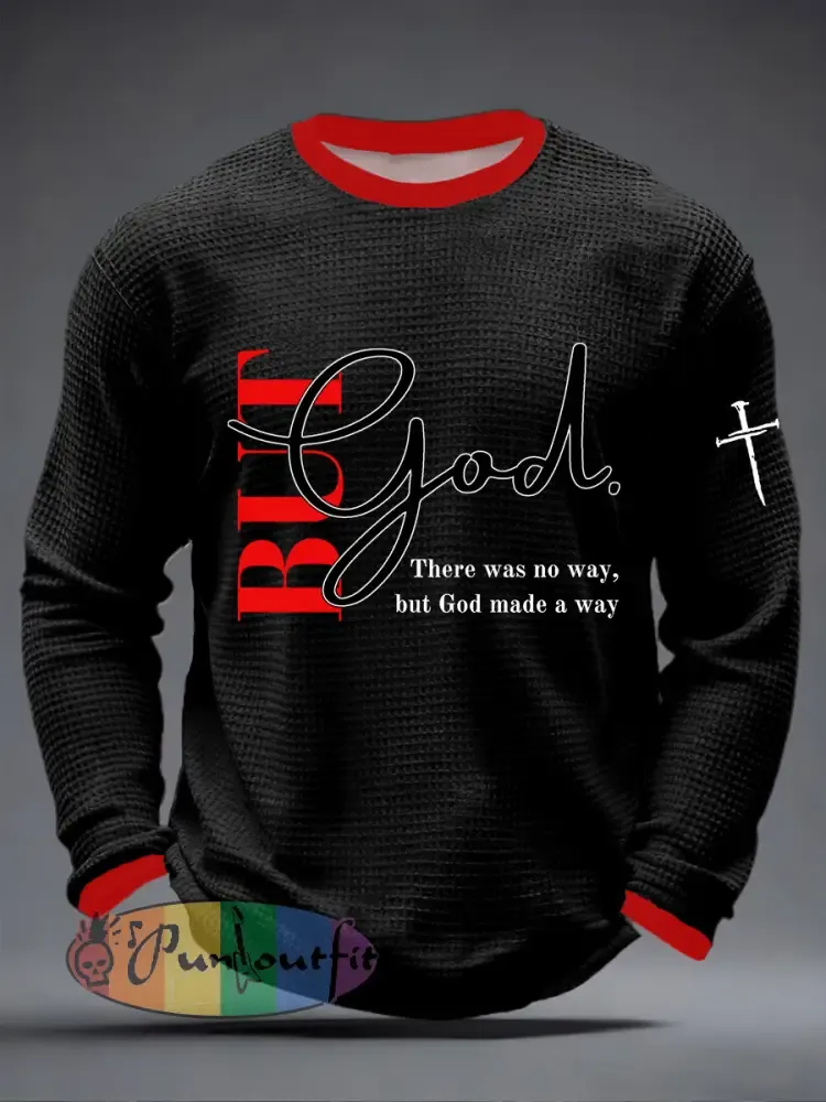 Men’s But God Waffle Print Casual T-Shirt
