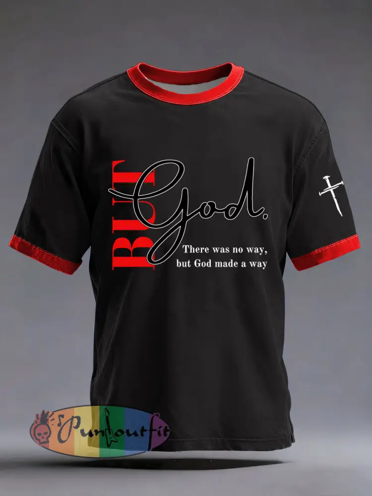 Men’s ’But God’ Printed Casual T-Shirt