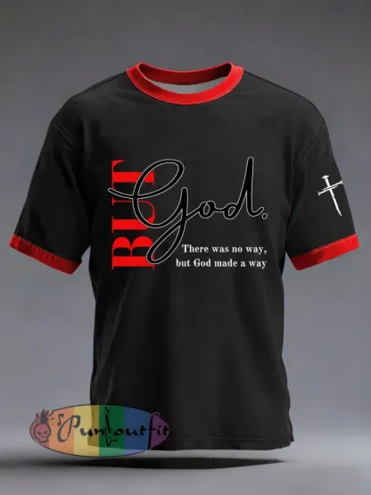 Men’s ’But God’ Printed Casual T-Shirt