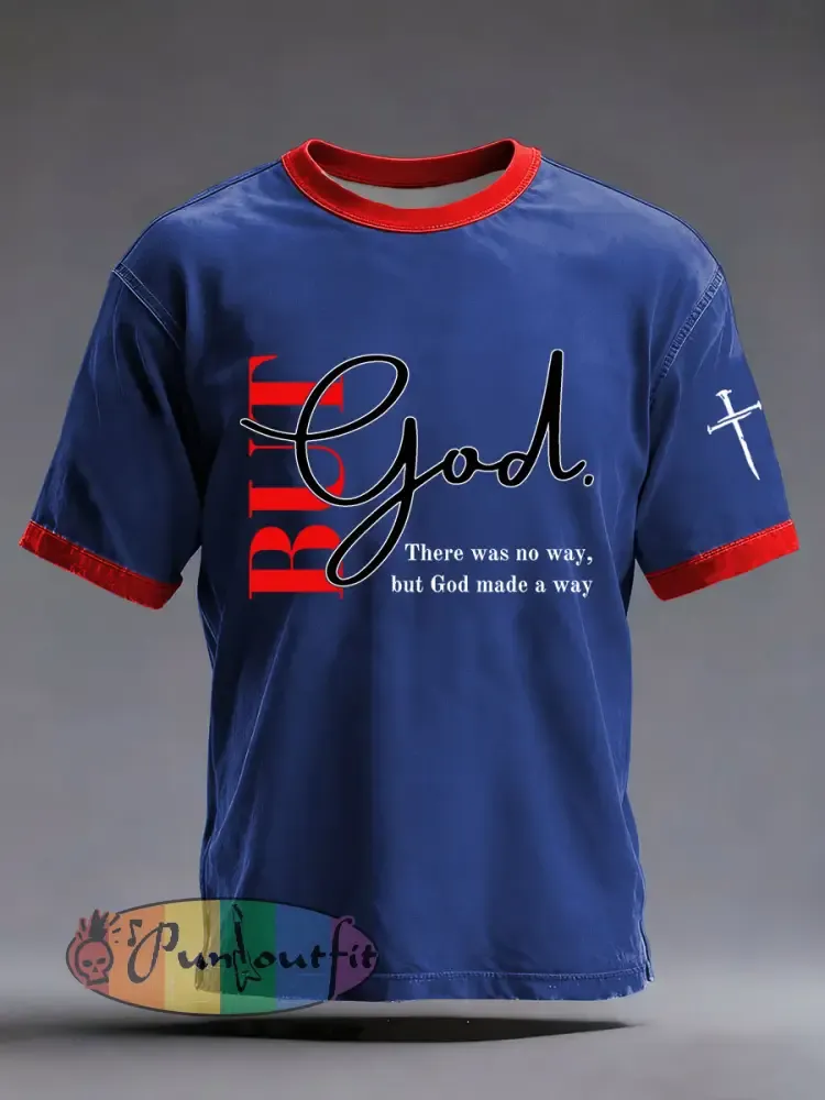 Men’s ’But God’ Printed Casual T-Shirt
