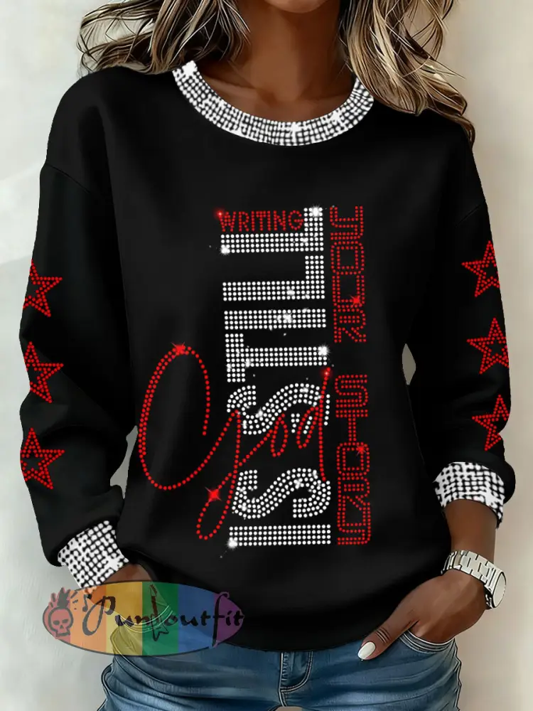 Women’s God is Still Writing Your Story Sweatshirts
