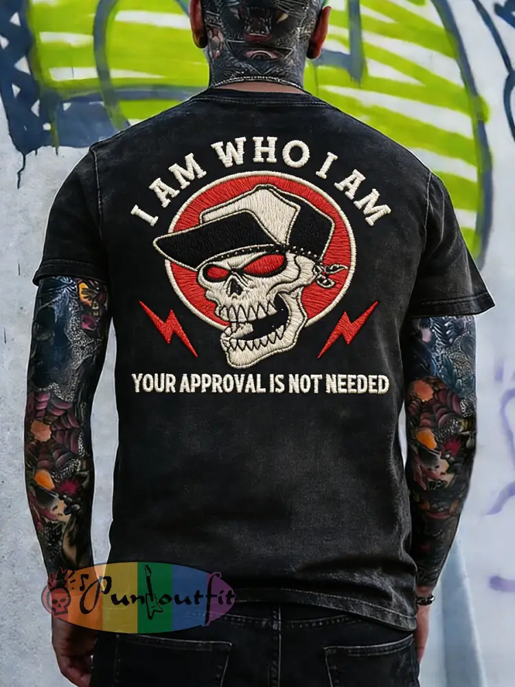 Men’s I Am Who I Am Your Approval Is Not Needed Embroidery Pattern Washed T-Shirt