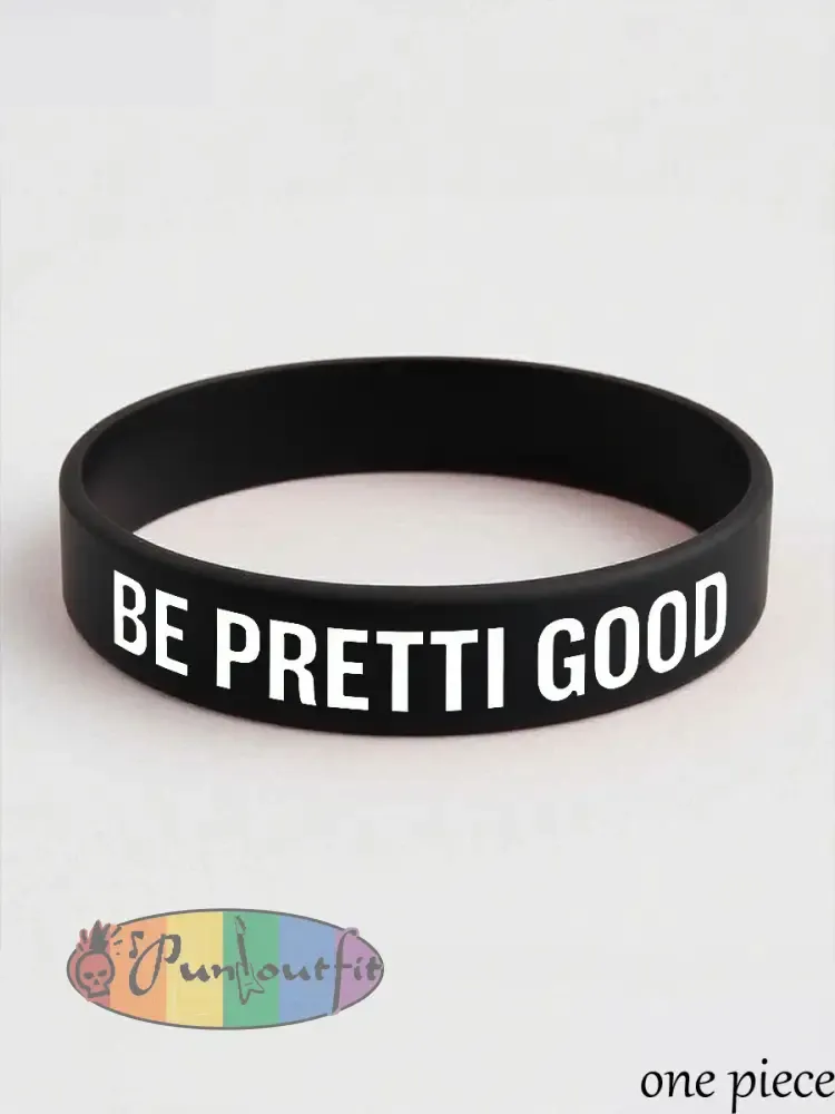 Be Pretti Good Wristband