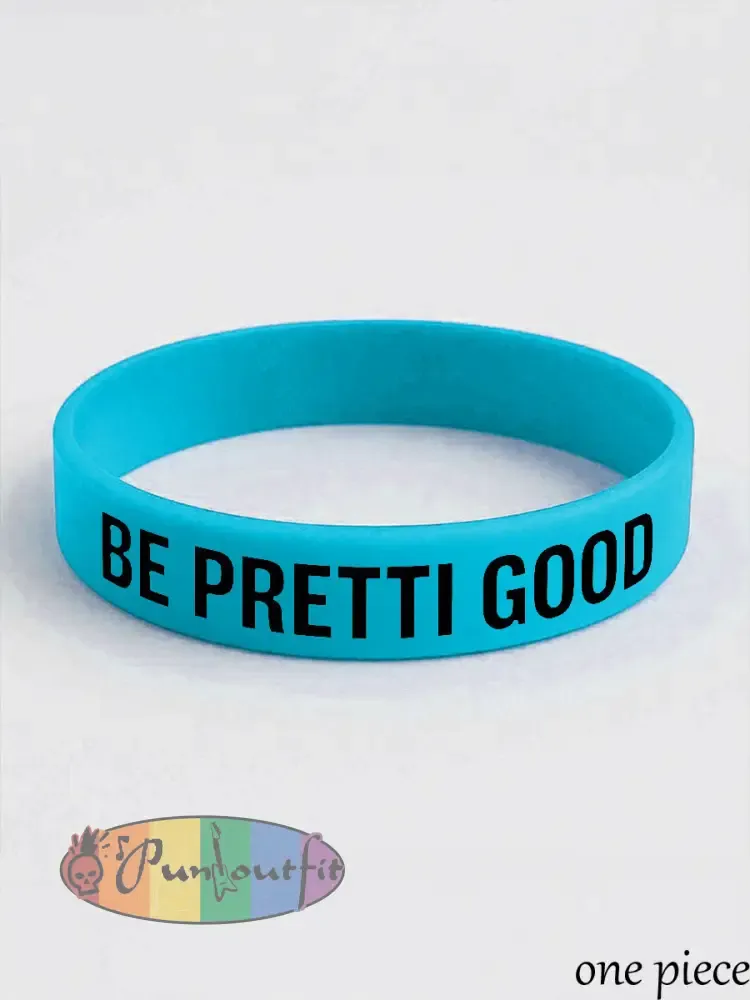 Be Pretti Good Wristband