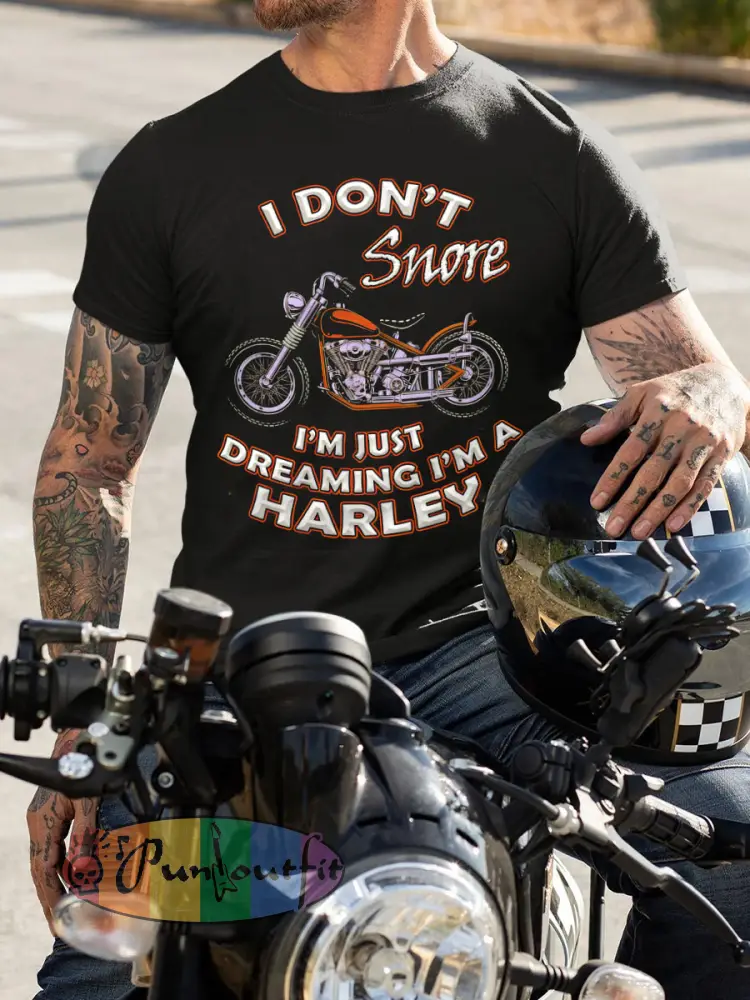 Men’s ’I Don’t Snore I’m Just Dreaming I’m a Harley - Motorcycle’ T-shirts