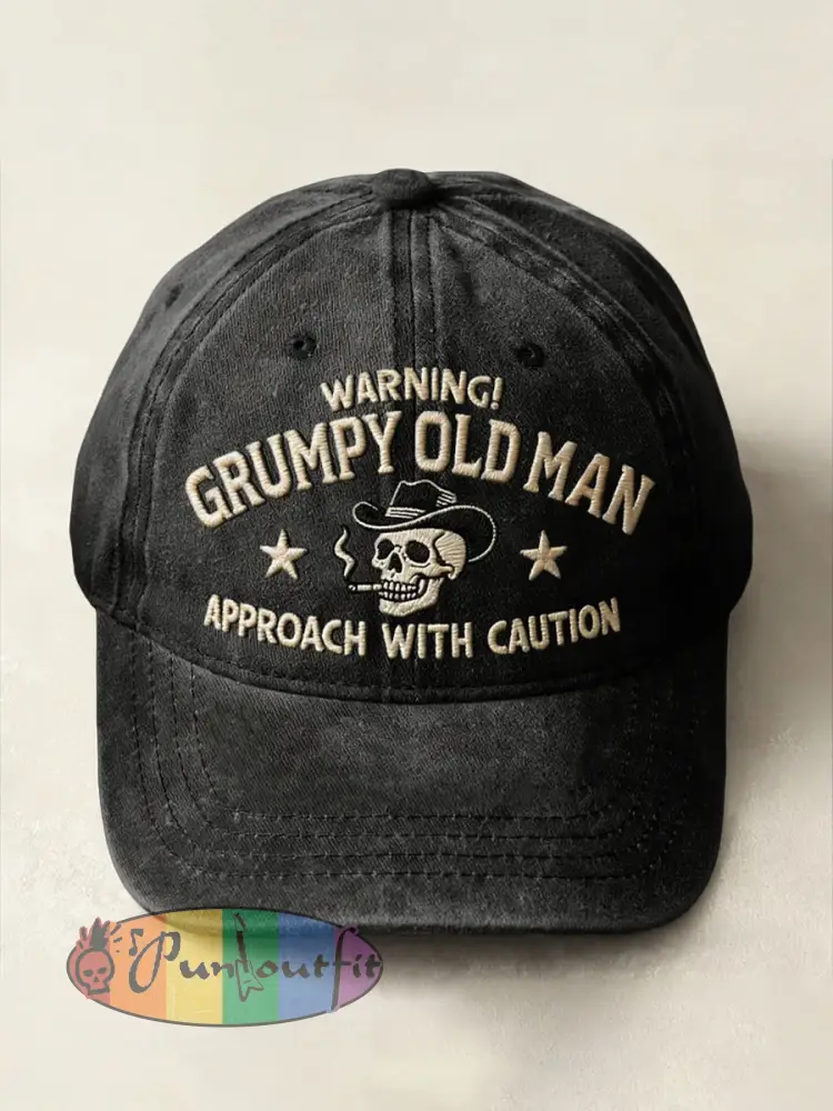 ’Warning: Grumpy Old Man Approach with Caution’ Unisex Hats