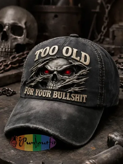 ’Too Old For Your Bullshit’ Unisex Hats - Gray · ONE