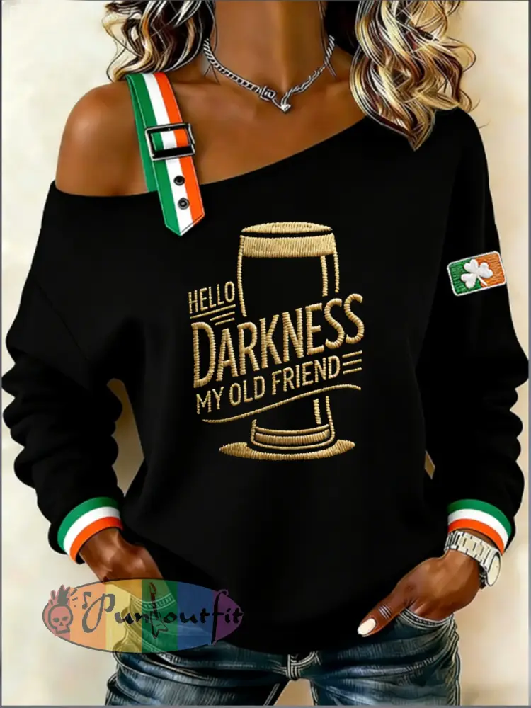 Women’s HELLO DARKNESS MY OLD FRIEND Sweatshirt