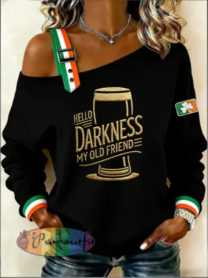 Women’s HELLO DARKNESS MY OLD FRIEND Sweatshirt