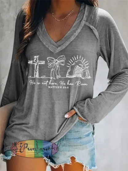 Women’s He Is Not Here He Has Risen Matthew 28:6 Easter Christian Print Casual Long-Sleeve V-Neck T-Shirt