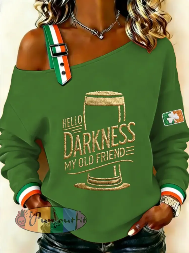 Women’s HELLO DARKNESS MY OLD FRIEND Sweatshirt