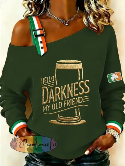 Women’s HELLO DARKNESS MY OLD FRIEND Sweatshirt