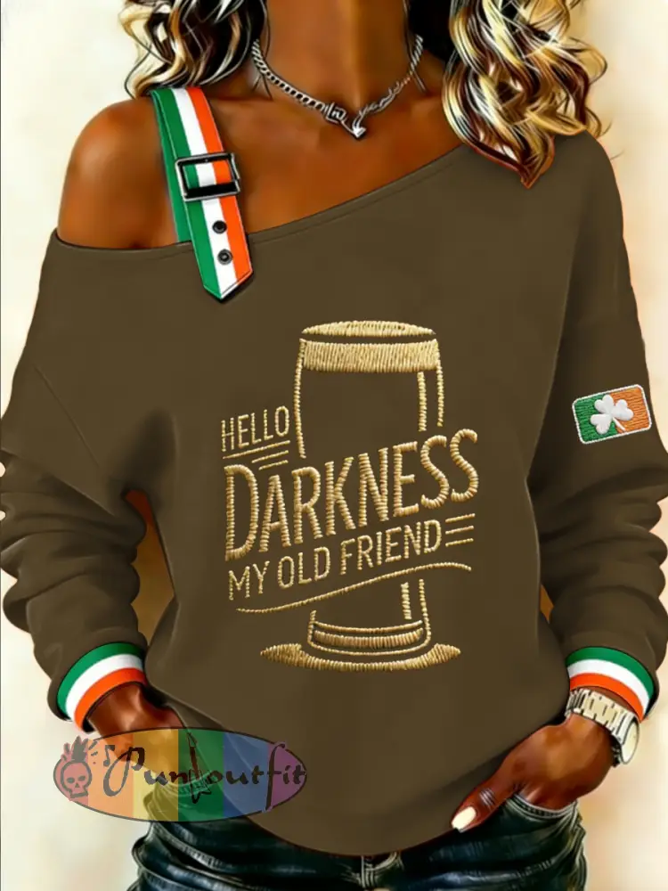 Women’s HELLO DARKNESS MY OLD FRIEND Sweatshirt