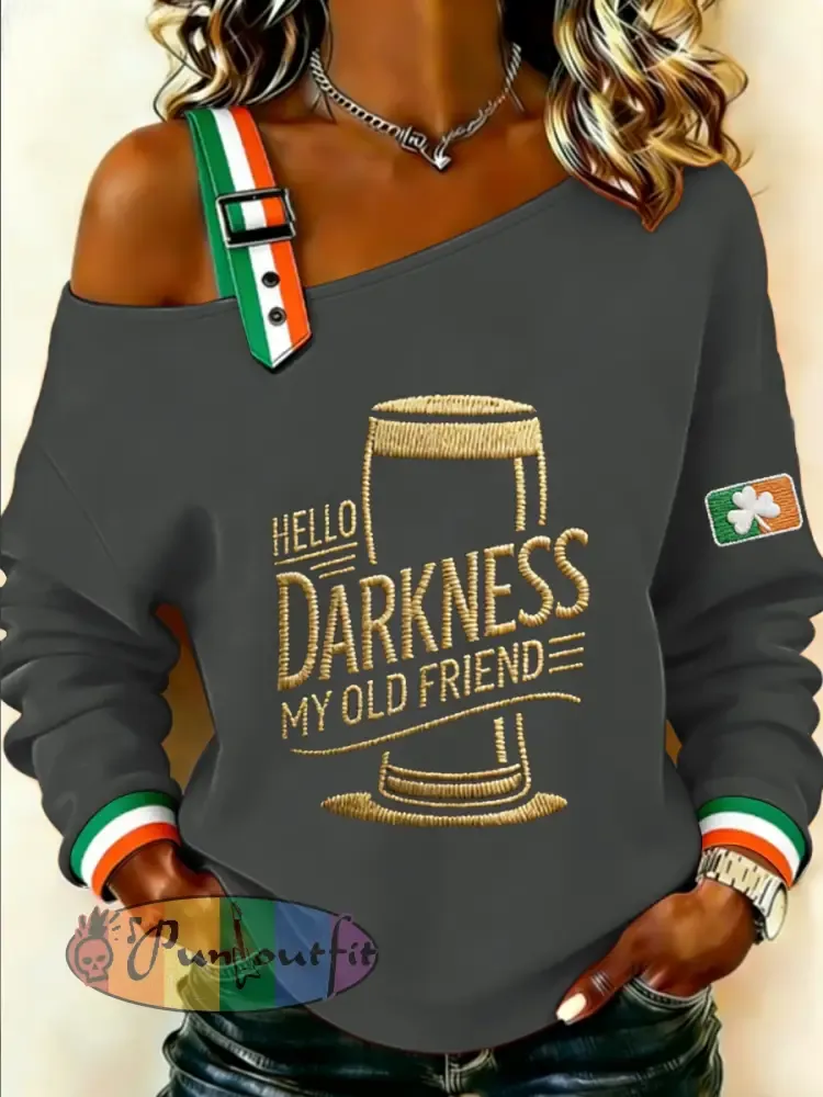 Women’s HELLO DARKNESS MY OLD FRIEND Sweatshirt
