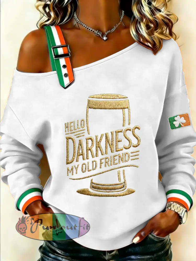 Women’s HELLO DARKNESS MY OLD FRIEND Sweatshirt