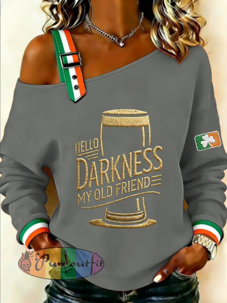 Women’s HELLO DARKNESS MY OLD FRIEND Sweatshirt