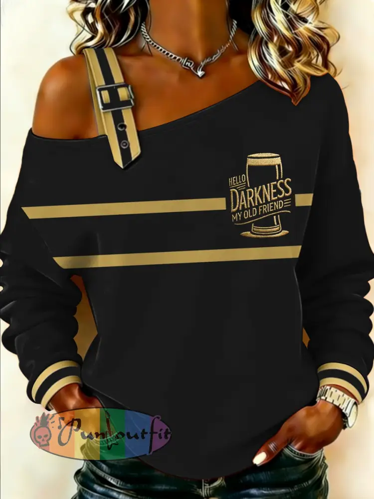Women’s HELLO DARKNESS MY OLD FRIEND Sweatshirt