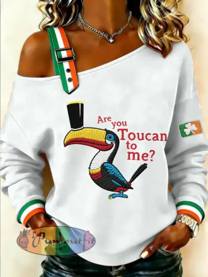 Women’s Are you Toucan to me Sweatshirt