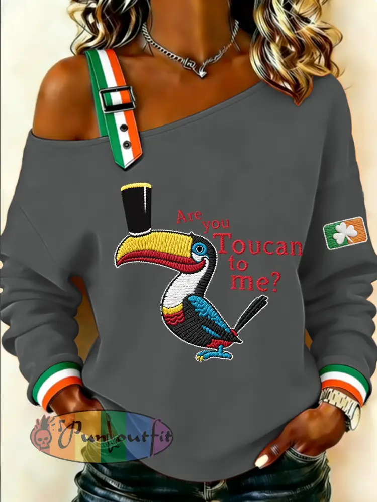 Women’s Are you Toucan to me Sweatshirt